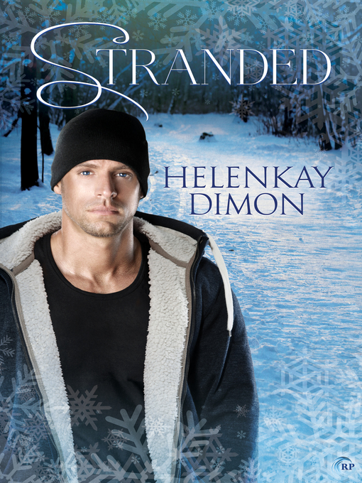 Title details for Stranded by Helenkay Dimon - Available